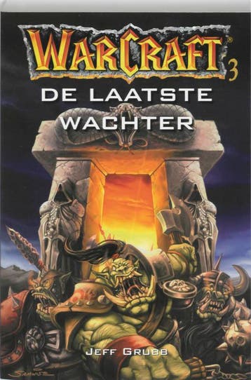 De laatste wachter / Warcraft / 3 9789055159253 J. Grubb, Verzenden, Gelezen, J. Grubb