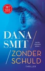 Hazel Kramer 1 - Zonder schuld (9789026362910, Dana Smit), Boeken, Verzenden, Nieuw