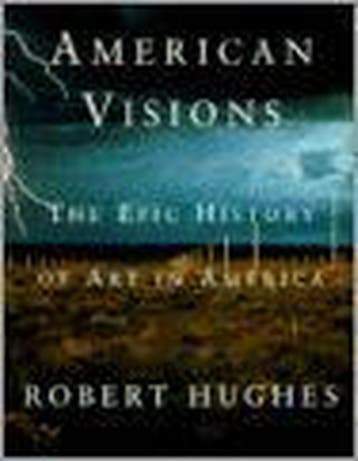 American Visions 9780679426271 Robert Hughes, Boeken, Verzenden, Gelezen, Robert Hughes