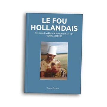 Le fou Hollandais - Het indrukwekkende levensverhaal van, Verzenden, Gelezen, Edwin Gitsels