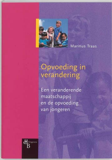 Opvoeding in verandering - M. Traas 9789055742547, Verzenden, Gelezen, M. Traas
