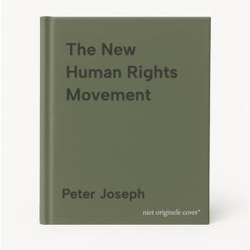 The New Human Rights Movement - Peter Joseph 9781942952657, Verzenden, Zo goed als nieuw, Peter Joseph