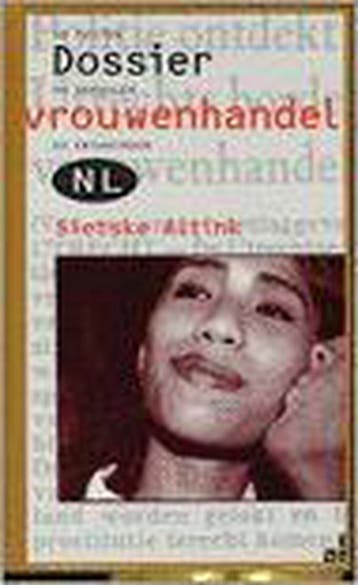 DOSSIER VROUWENHANDEL - S. Altink 9789062222483, Verzenden, Gelezen, S. Altink