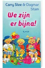 We zijn er bijna! 9789049926700 Carry Slee, Boeken, Verzenden, Gelezen, Carry Slee