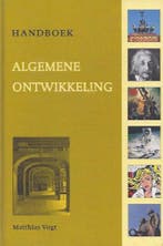 Handboek algemene ontwikkeling 9789039619971 Matthias Vogt, Boeken, Verzenden, Gelezen, Matthias Vogt