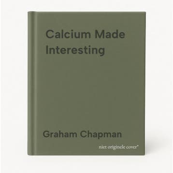 Calcium Made Interesting - Graham Chapman 9780330435437, Verzenden, Gelezen, Graham Chapman