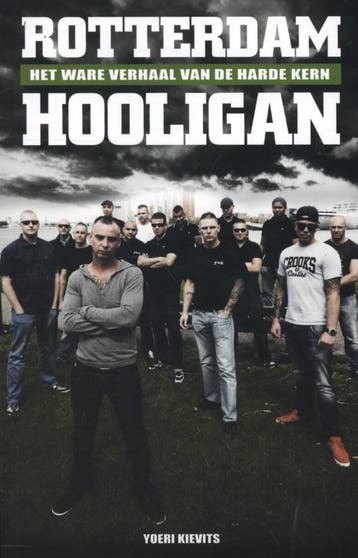 Rotterdam hooligan - Yoeri Kievits 9789089752260, Verzenden, Gelezen, Yoeri Kievits