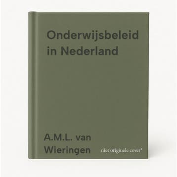 Onderwijsbeleid in Nederland - A.M.L. van Wieringen, Verzenden, Gelezen, A.M.L. van Wieringen