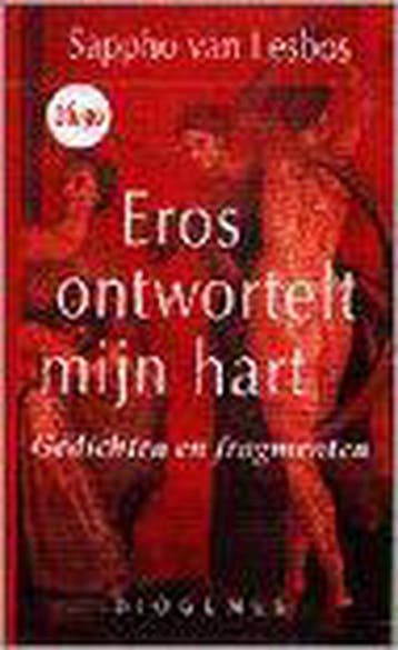 Eros ontwortelt mijn hart - Sappho van Lesbos 9789041400413, Boeken, Verzenden, Gelezen, Sappho van Lesbos