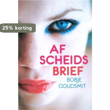 Afscheidsbrief / L.I.F.E. - Bobje Goudsmit 9789025110772, Verzenden, Gelezen, Bobje Goudsmit