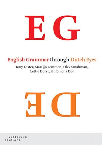 9789046906354 English Grammar through Dutch Eyes, Verzenden, Gelezen, Tony Foster