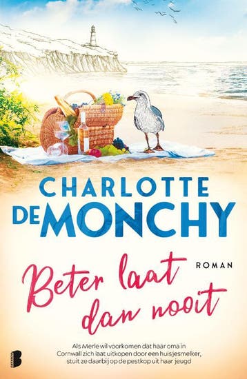 Beter laat dan nooit - Charlotte de Monchy 9789059901322, Boeken, Verzenden, Zo goed als nieuw, Charlotte de Monchy
