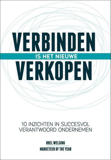 Verbinden is het nieuwe verkopen / Retaildenkers, Verzenden, Gelezen, Roel Welsing