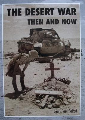 Boek : The Desert War - Then and Now, Boeken, Oorlog en Militair, Nieuw, Tweede Wereldoorlog, Landmacht