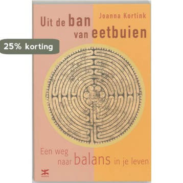 Uit de ban van eetbuien - Joanna Kortink 9789021544434, Verzenden, Nieuw in verpakking
