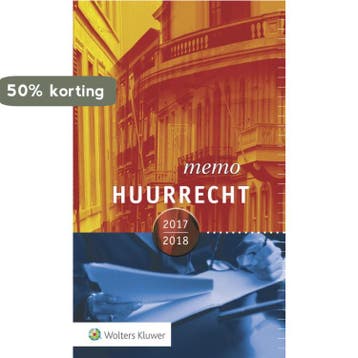 Huurrechtmemo 2017/2018 / Memo Reeks 9789013143966, Boeken, Verzenden, Zo goed als nieuw