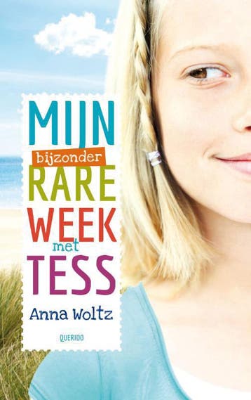 Mijn bijzonder rare week met Tess - Anna Woltz 9789045114880, Verzenden, Gelezen, Anna Woltz