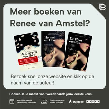 De overgave van Floor / Floor-trilogie / 1 - Renee van, Verzenden, Gelezen, Renee van Amstel