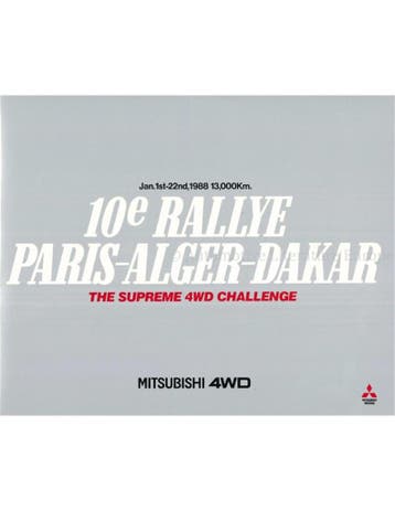 10E RALLYE PARIS-ALGER-DAKAR, THE SUPREME 4WD CHALLENGE, Boeken, Nieuw, Mitsubishi, Author