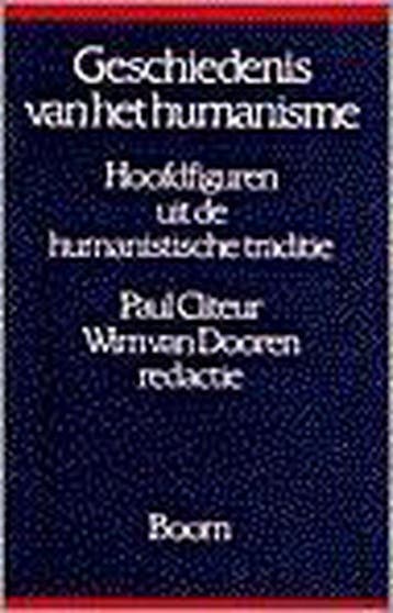 Geschiedenis van het humanisme 9789060099384, Boeken, Verzenden, Gelezen