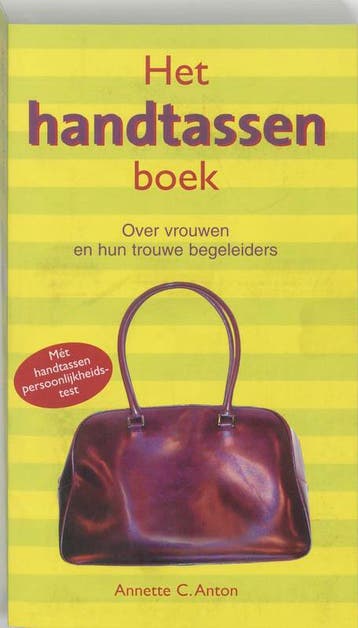 Het handtassenboek - Annette C. Anton 9789026965647, Verzenden, Gelezen, Annette C. Anton