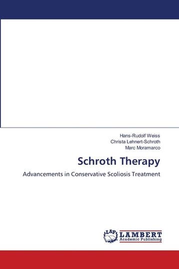 9783659667954 Schroth Therapy Weiss Hans-Rudolf, Verzenden, Nieuw, Weiss Hans-Rudolf