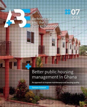 9789463660365 A+BE Architecture and the Built Environment..., Verzenden, Nieuw, Samson Aziabah