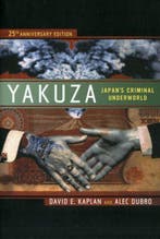 9780520274907 Yakuza David E. Kaplan, Boeken, Verzenden, Nieuw, David E. Kaplan