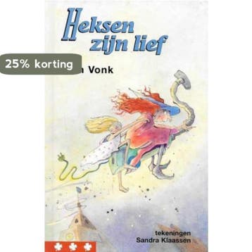 Heksen zijn lief / Klavertje drie-serie - J. Vonk, Verzenden, Gelezen, J. Vonk