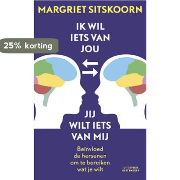 Ik wil iets van jou, jij wilt iets van mij 9789035136557, Verzenden, Gelezen, Margriet Sitskoorn