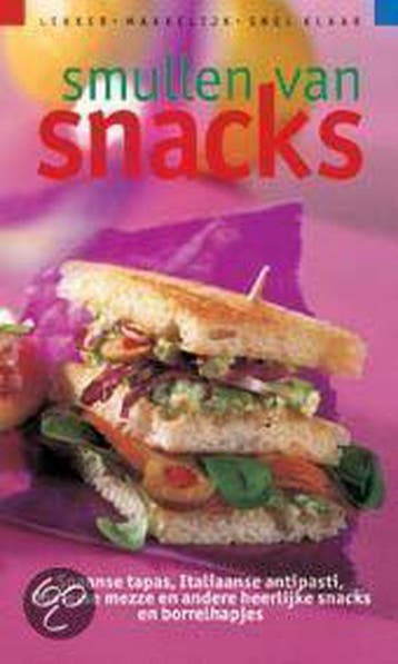 Smullen van snacks 9789066110472 I. van Blommestein, Verzenden, Gelezen, I. van Blommestein