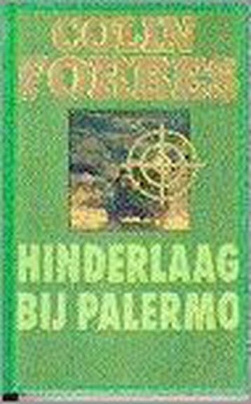 Hinderlaag bij Palermo - Colin Forbes 9789022510438, Verzenden, Gelezen, Colin Forbes