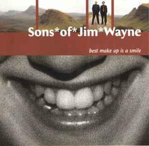 cd - Sons Of Jim Wayne - Best Make Up Is A Smile, Verzenden, Zo goed als nieuw