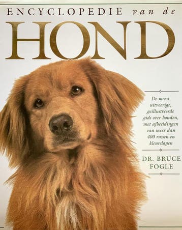ENCYCLOPEDIE VAN DE HOND - FOGLE 9789041090065, Verzenden, Gelezen, FOGLE