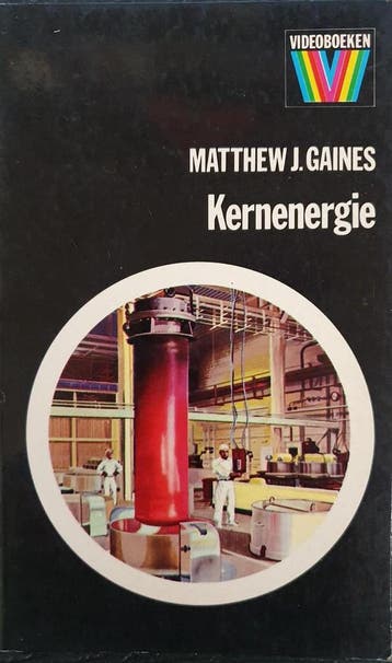 Kernenergie - Gaines 9789010001719, Verzenden, Gelezen, Gaines