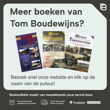 Motor toertochten 15 - Tom Boudewijns 9789060133767, Verzenden, Gelezen, Tom Boudewijns