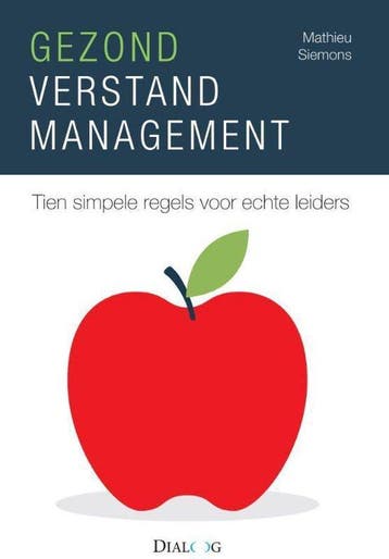 9789461261281 Gezond verstand management | Tweedehands, Verzenden, Zo goed als nieuw, Mathieu Siemons