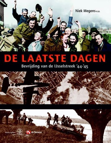 De Laatste Dagen - Niek Megens 9789462490260, Boeken, Geschiedenis | Stad en Regio, Verzenden, Gelezen, Niek Megens
