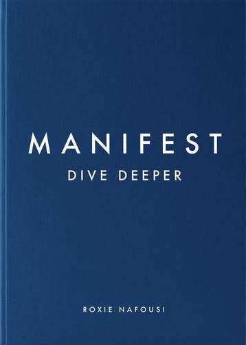 Manifest: Dive Deeper - Roxie Nafousi 9780241608005, Verzenden, Zo goed als nieuw, Roxie Nafousi