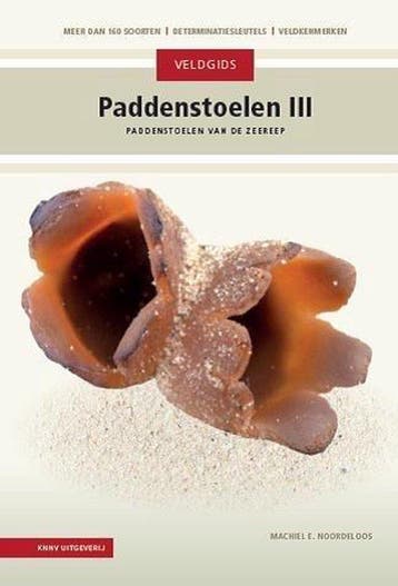 9789050117951 Veldgids - Veldgids paddenstoelen III, Boeken, Verzenden, Nieuw, Machiel E. Noordeloos
