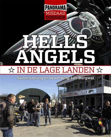 Panorama misdaad dossier Hells Angels in de Lage Landen /, Boeken, Verzenden, Zo goed als nieuw