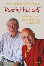 Voorbij het zelf | 9789056703899 | Matthieu Ricard ; Wolf, Boeken, Zo goed als nieuw, Matthieu Ricard ; Wolf Singer