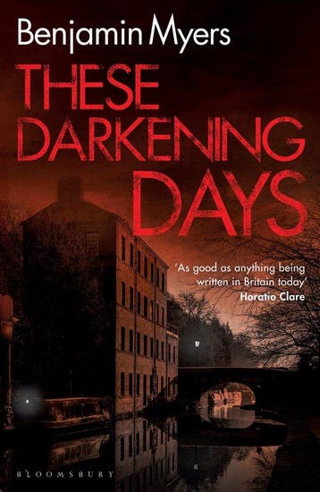These Darkening Days - Benjamin Myers 9781526650306, Verzenden, Gelezen, Benjamin Myers