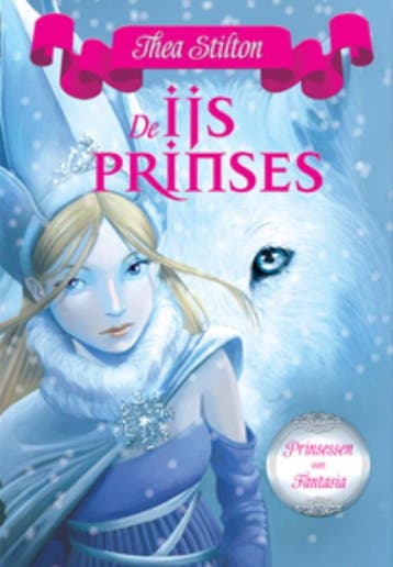 De IJsprinses / De prinsessen van Fantasia / 1 - Thea, Verzenden, Gelezen, Thea Stilton