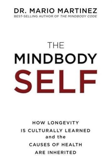 The MindBody Self - Dr Mario Martinez 9781401951283, Verzenden, Gelezen, Dr Mario Martinez