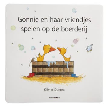 Gonnie en haar vriendjes spelen op de boerderij / Gonnie &, Verzenden, Gelezen, Olivier Dunrea