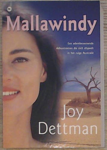 Mallawindy - Joy Dettman 9789051086461, Verzenden, Gelezen, Joy Dettman