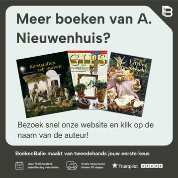 Verrassende tuinideeen met polytex en papydur / Cantecleer, Verzenden, Gelezen, A. Nieuwenhuis