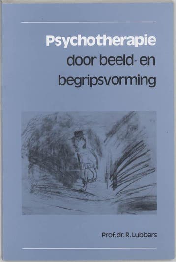 Psychotherapie door beeld- en begripsvorming - R. Lubbers, Boeken, Verzenden, Zo goed als nieuw, R. Lubbers
