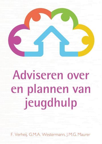 Adviseren over en plannen van jeugdhulp - F. Verheij, Verzenden, Gelezen, F. Verheij
